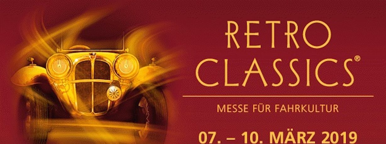 RETRO CLASSICS® 2019: Messe für Fahrkultur